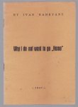 Ivan Bahri︠a︡nyĭ (Ukrainian writer) - Why I do not want to go home