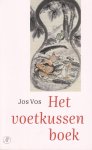 Vos, Jos - Het voetkussenboek