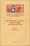 Michele Cutino (ed) - Johannine Tradition in Late Antique and Medieval Poetry