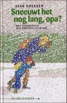Jaak Dreesen - Sneeuwt het nog lang, opa ? / Davidsfonds/Infodok-kinderboeken