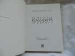 HEUL, F. VAN DER. - De mooiste klassiekers in Europa. Automuseumgids, 1.
