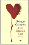 Campert, Remco - Het satijnen hart Campert, Remco - Het satijnen hart