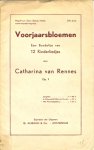 Rennes, Catharina van - Voorjaarsbloemen. Een Bundeltje van 12 Kinderliedjes.Op.1