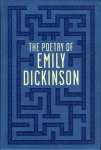DICKINSON, Emily - The Poetry of Emily Dickinson.