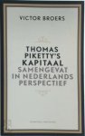 Victor Broers - Thomas Piketty's kapitaal samengevat in Nederlands perspectief