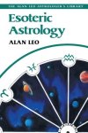 Alan Leo - Esoteric Astrology