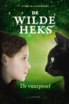 Lene Kaaberbøl - De wilde heks I - De vuurproef