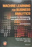 Galit Shmueli, Peter C. Bruce, Peter Gedeck, Inbal Yahav, Nitin R. Patel - Machine Learning for Business Analytics Concepts, Techniques, and Applications in R