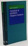 ADORNO, T.W., MÜLLER, U. - Theodor W. Adornos 'Negative Dialektik'.