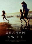 Graham Swift 20605 - Tomorrow