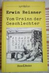 Reisner, Erwin - Vom Ursinn der Geschlechter