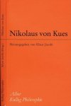 Jacobi, Klaus (Hg.) - Nikolaus von Kues: Einfürung in sein philosophisches Denken