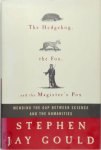Stephen Jay Gould - The Hedgehog, the Fox, and the Magister's Pox