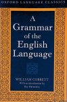 Cobbett, William & Roy Hattersley (introduction) - A Grammar of the English Language Cobbett, William & Roy Hattersley (introduction) - A Grammar of the English Language
