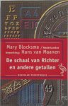 M. Blocksma, H. van Maanen - De schaal van Richter en andere getallen "de ontcijfering van alledaagse nummers, cijfers, maten en gewichten"