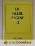 Kok, Ds. R. - De Heere zegene u --- Drie preken ten afscheid Kok, Ds. R. - De Heere zegene u --- Drie preken ten afscheid