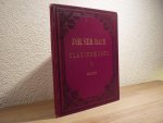 Bach; J. S. (1685-1750) - Klavierwerke; Band 6 - Das Wohltemperirte Clavier - Zweiter Theil (1744); Krititsche Ausgabe mit Fingersatz und Vortragsbezeichnungen versehen von Dr. Hans Bischoff (Berlin, Juni 1884) voor Piano - Originele unieke uitgave!
