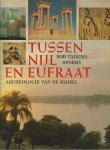 Bob Tadema-Sporry - Tussen Nijl en Eufraat