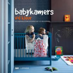 Vos, Tinneke - BABYKAMERS VOL KLEUR - een inspirerend boek boordevol verf- en decoratietips