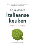 Marcella Hazan - De Klassieke Italiaanse Keuken