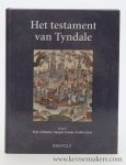 Arblaster, Paul / Gergely Juhász, Guido Latré. - Het testament van Tyndale.