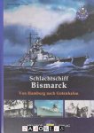 Karlheinz J. Geiger - Schlachtschiff Bismarck. Von Hamburg nach Gotenhafen