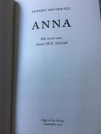 Annejet van der Zijl - Anna / het leven van Annie M.G. Schmidt