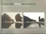 ATGET, Eugène & Daniel QUESNEY - Reconstruction photographique / Photographical reconstruction.