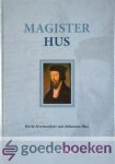 Berg, C.R. van den - Magister Hus --- Korte levensschets van Johannes Hus