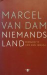 Marcel van Dam - Niemands land - biografie van een ideaal