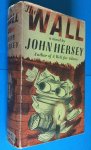 Hersey, John - The Wall