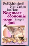 Schöndorff, Rolf, Nico Cohen, Jan Pleus - Nog meer economie voor jou