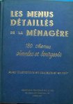 Henri-Paul Pellaprat - Les Menus Detailles de la Menagere (180 menus)