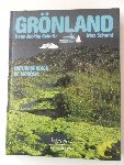 Schultz, Hans Joakim; Illustrator : Schmid, Max - Grönland Naturparadies im Norden Fotoboek