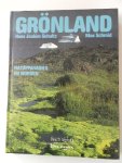 Schultz, Hans Joakim; Illustrator : Schmid, Max - Grönland Naturparadies im Norden Fotoboek Schultz, Hans Joakim; Illustrator : Schmid, Max - Grönland Naturparadies im Norden Fotoboek