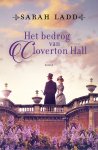 Sarah Ladd - Het bedrog van Cloverton Hall