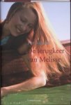 Per Nilsson - De terugkeer van Melisse Per Nilsson - De terugkeer van Melisse