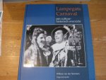 Sommen, W. van der - Lampegats Carnaval / een cultuurhistorisch overzicht