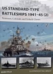 Stille, Mark. / Wright, Paul. - US Standard-type Battleships 1941-45 (2) / Tennessee, Colorado and Unbuilt Classes