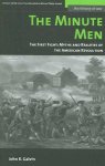 John R. Galvin - The Minute Men The First Fight: Myths And Realities of the American Revolution