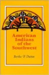 Dutton, Bertha P. - American indians of the Southwest