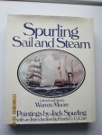 Moore, Warren (edit.) - Sail and Steam. Paintings by Jack Spurling with an Introduction by Frank G.G. Carr. (among the many passenger liners is a fine plate of d.m.s. "Baloeran" of Rotterdam Lloyd)
