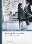 Gutting, Gary. - Thinking the Impossible: French philosophy since 1960.