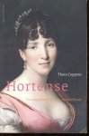 Coppens, Thera - Hortense (De vergeten koningin van Holland)