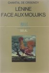 Chantal D Crisenoy - Lenine face aux moujiks.