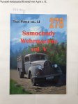 Ledwoch, Janusz and Artur Majewski: - No. 278 : Samochody Wehrmachtu Vol. V :