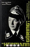 Roger James Bender, George A. Petersen - Hermann Göring fromRegiment to Fallschirmpanzerkorps