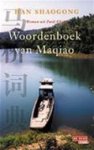 H. Shaogong 59071 - Woordenboek van Maqiao