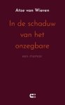 Atze van Wieren - In de schaduw van het onzegbare
