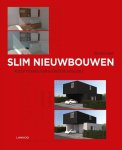 Kristof Gregoire, Peter Vermeulen - Slim nieuwbouwen